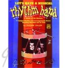 Lets Have A Musical Rhythm Band w/CD