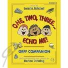 One Two Three...Echo Me!