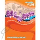 Get In The Groove