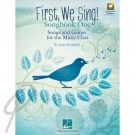 First We Sing! Songbook 1