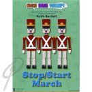Stop/Start March