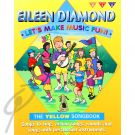 Lets Make Music Fun: Yellow Song Book