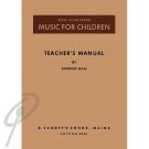 Music for Children: Teachers Manual
