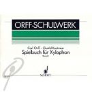Spielbuch for Xylophone Bk 1