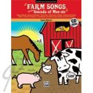 Farm Songs & the Sounds of Moosic Bk/CD