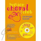 Junior Choral Club Vol 2 Orange Book