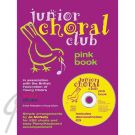 Junior Choral Club Vol 3 Pink Book