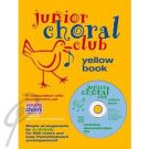 Junior Choral Club Vol 5 Yellow book