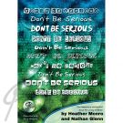 Dont Be Serious
