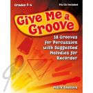 Give Me a Groove