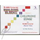Building Blocks Childrens songs Vol 2
