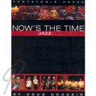 Nows the Time-Teaching Jazz to all Ages