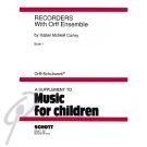 Recorders with Orff Ensembles Bk 1