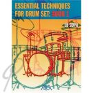 Essential Techniques for Drum Set Book 1